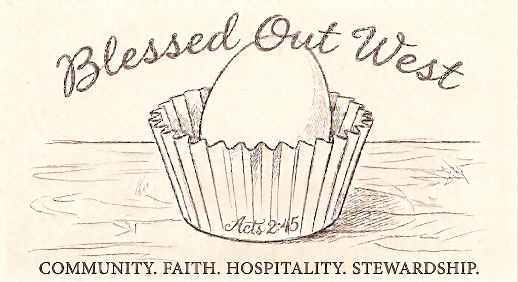 Blessed Out West — hand-drawn logo of an egg nestled in a cupcake liner, inscribed Acts 2:45